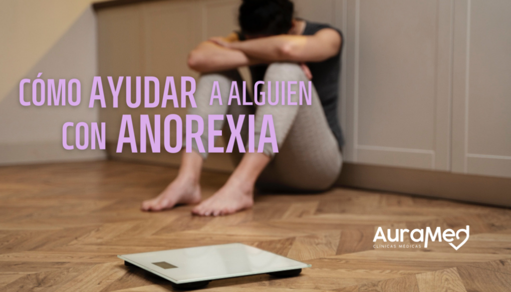 como-ayudar-a-una-persona-con-anorexia-consejos-y-recomendaciones